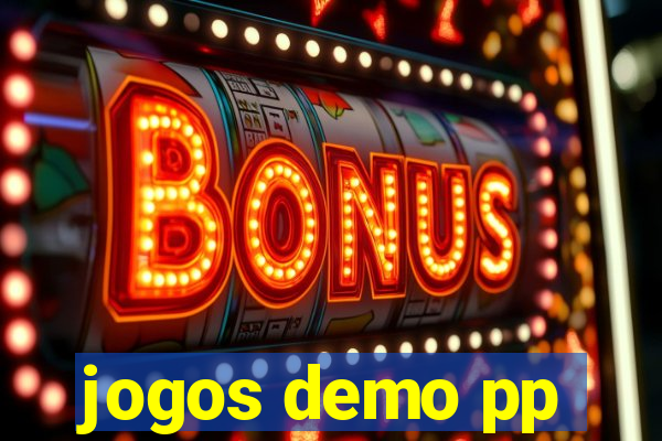 jogos demo pp